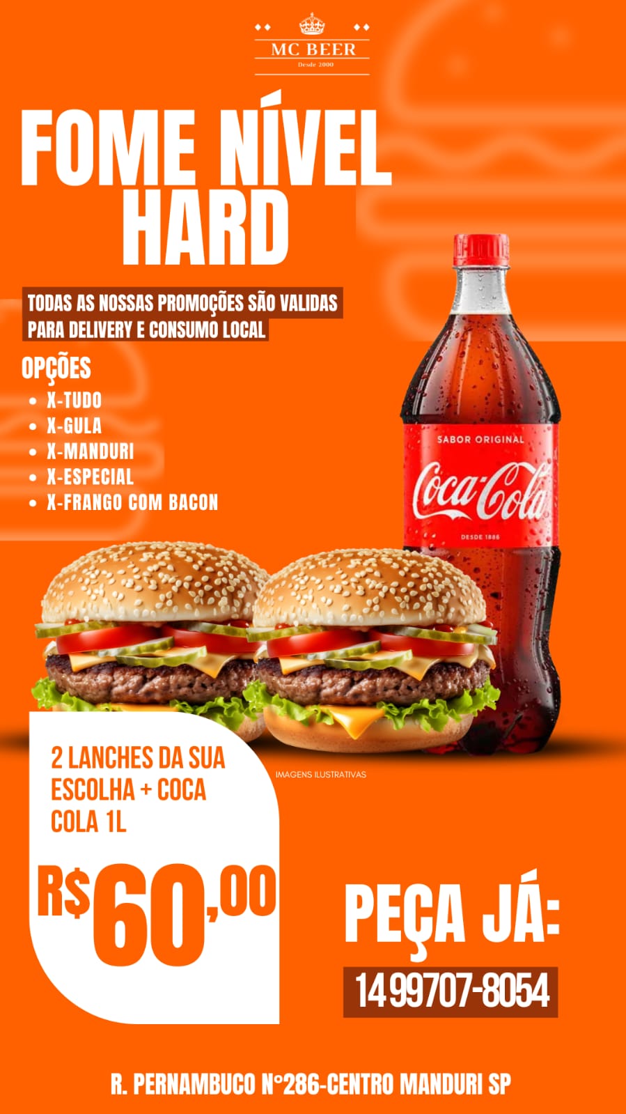 2 Lanches + 1 Coca Cola Pet 1L
