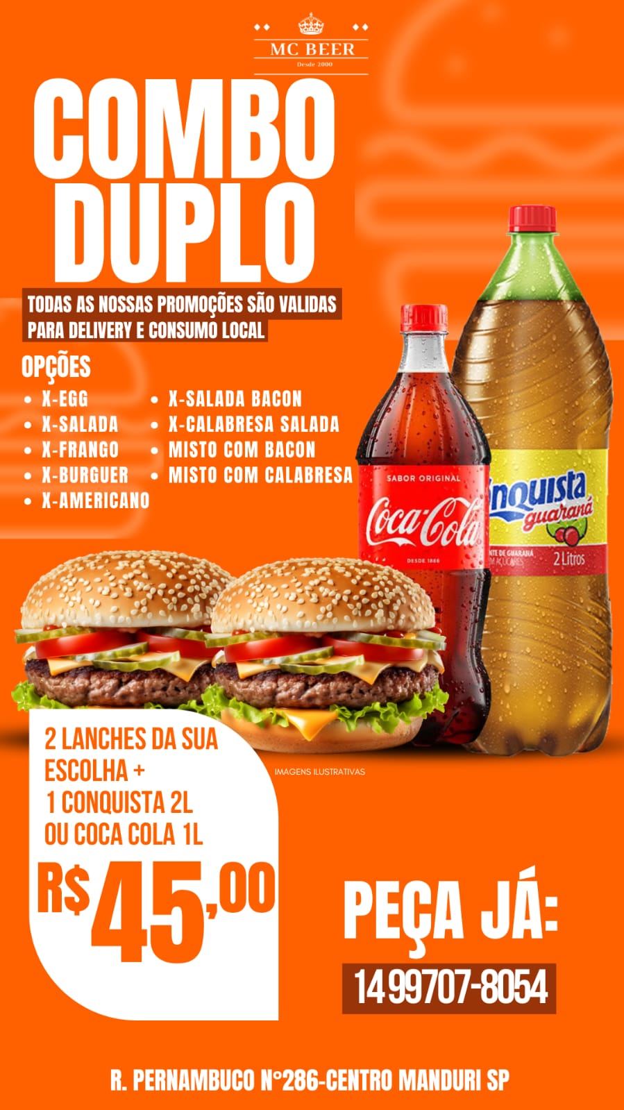 2 Lanches + Conquista 2 L