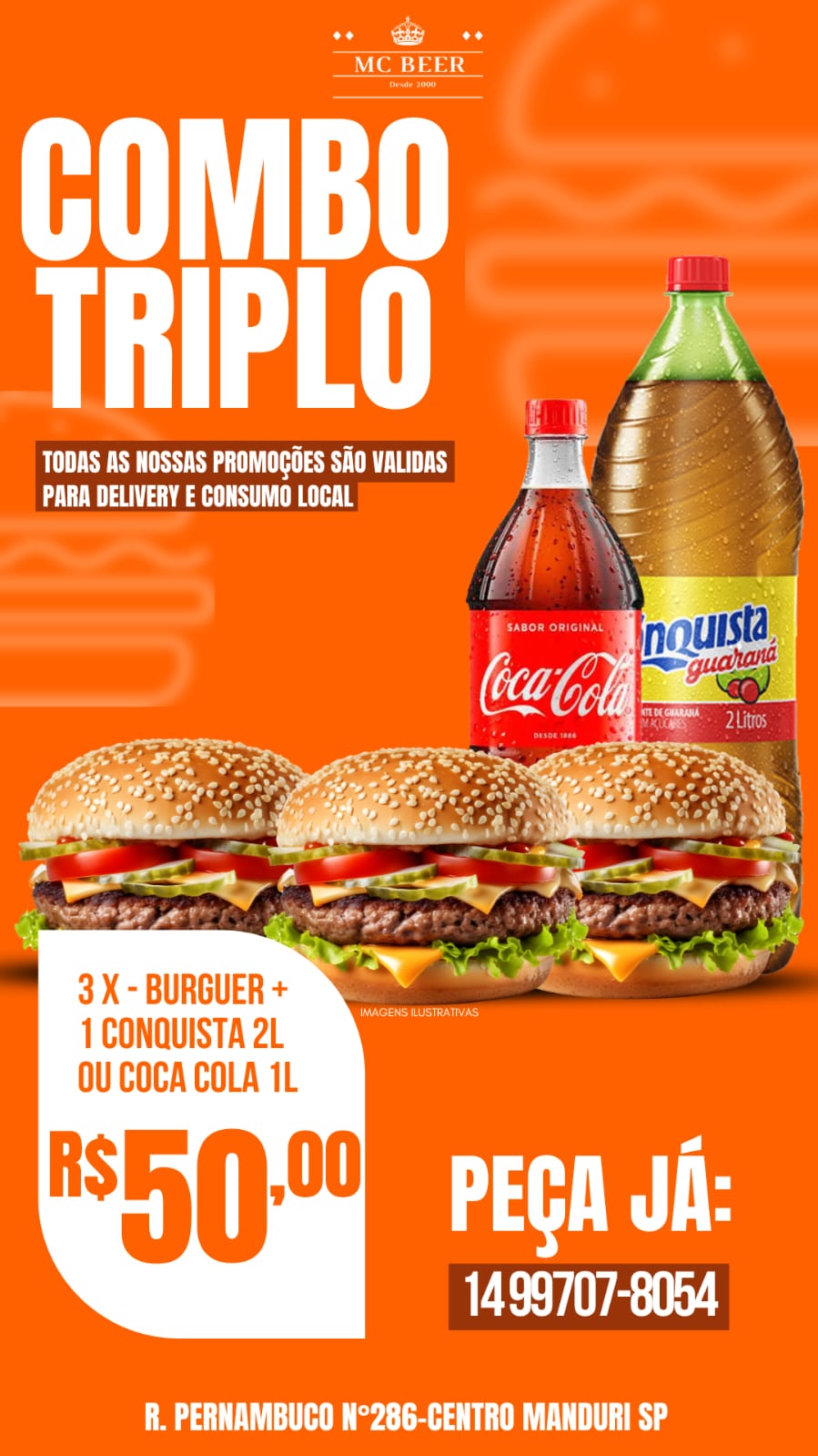 3 X Burguers + Conquista 2 L